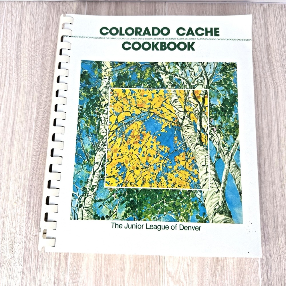 Vintage Colorado Cache Cookbook Junior League Denver Spiral Regional Recipes